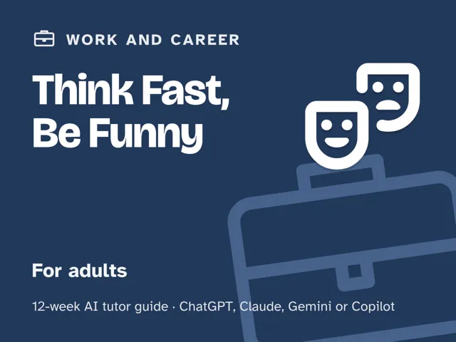 Cover of Think Fast, Be Funny
